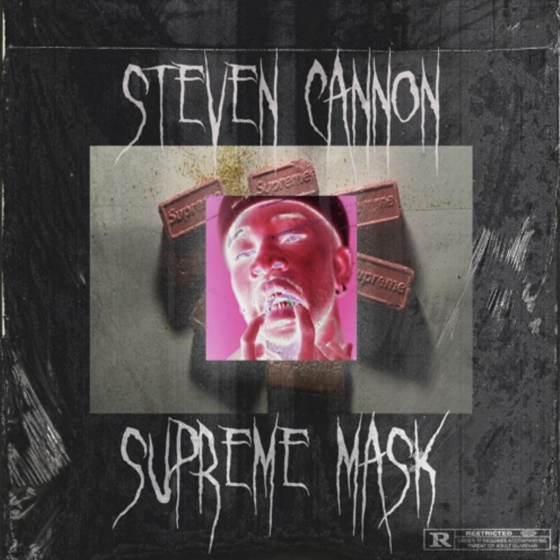 $teven Cannon、Woods、mahippy - Supreme Mask (Explicit)