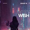 Adrian Perry - DDF Pt2 (Every Wish)