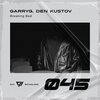 GarryG、Den Kustov - Breaking Bad