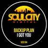 Backup Plan - I Got You