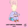 Lazy Ants、lauren flax、Filippo Fiorini - Zendaya (Extended Mix)