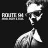Route 94、Rowan Jones - Mind, Body & Soul