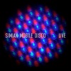 Simian Mobile Disco、james ford、Jas Shaw - Your Love / Run Theme (Live)