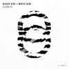 Black Girl / White Girl、Karin Barlot、Tahnee Cosster - Flexxulator