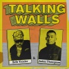 Seth Troxler、Jaden Thompson - Talking Walls