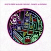 lee foss、Detlef、Anabel Englund、Alexandros Georgiadis - Thunder & Lightning