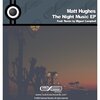 Matt Hughes - Night Music (Original Mix)