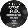francisco allendes - Make Me