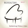 Relaxing Piano Man、Eddie Fernandez - Daylight