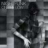 NightFunk、RAEJMQ、Dennis Herman、Rachel Quirk - On The Low (feat. RAEJMQ)