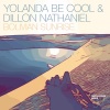Yolanda Be Cool、Dillon Nathaniel、Andrew Stanley、Bobby Cruz、Ricardo Ray、Matthew Handley、Dillon Nathaniel Escobar - Bolivian Sunrise