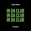 Marco Faraone、Disruptive Pattern Material - In Da Club (Disruptive Pattern Material Remix)