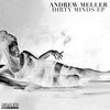 Andrew Meller、Andrija Antic - Dirty Minds