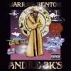 Jarren Benton - Andre 3K's