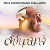 Chico Frank、El Lachi - Ohh Papá