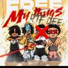 RTF.Dee、MostHated TayTay、MostHated Ronny - Free My Thugs (feat. MostHated TayTay & MostHated Ronny)(Explicit)