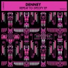 Denney、James Denney《Repeat To Specify (Edit)》[MP3/LRC]