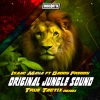 Isaac Maya、True Tactix、Daddy Freddy《Original Jungle Sound (True Tactix Remix)》[MP3/LRC]