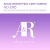 Julian Vincent、Cathy Burton《No End (Re:Locate Vocal Edit)》[MP3/LRC]