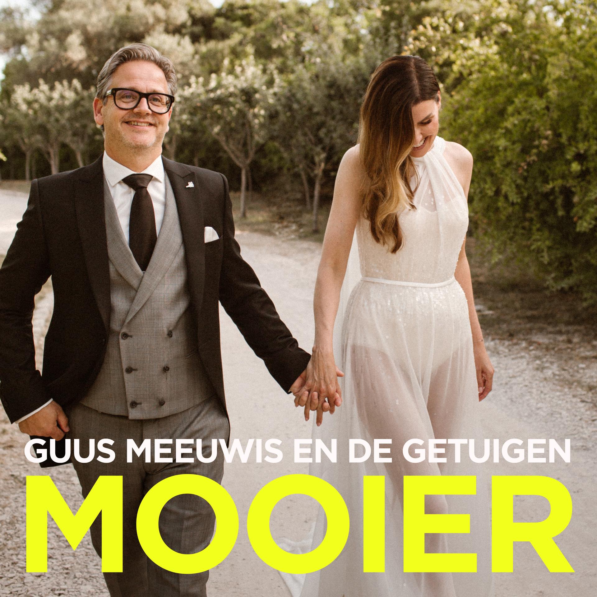 Guus Meeuwis、De Getuigen - Mooier
