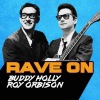 Buddy Holly - Rave On