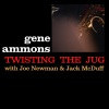 gene ammons、joe newman、Jack McDuff - Twisting the Jug