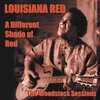 louisiana red - Take Your Time