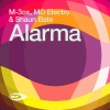 M-3ox、MD Electro - Alarma (Original Mix)