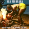 DJ Makhenza、Nkgetheng the Dj、Kaaz Blu、Jupiter Records - Kea Monyaka (feat. DJ Makhenza, Nkgetheng The DJ & Kaaz Blu)