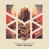 Spartaque、Brennen Grey《Start the Rave》[MP3/LRC]