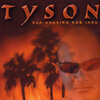 tyson - Hasa Mai