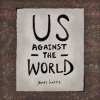 James Harris - Us Against the World