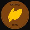 Houis - For a While
