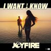 JOYFIRE、Paul Armento - I Want To Know