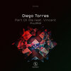 diego torres、Vincent - Part Of Me