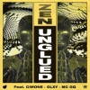 Unglued、Cimone - Zen