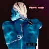 Tyb《What I Need (Explicit)》[MP3/LRC]