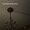 the fool - i am alone in this house.