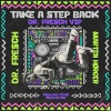 Dr. Fresch、Marten Hørger - Take A Step Back (Dr. Fresch VIP)