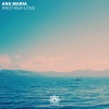 Ana Maria - Another Love