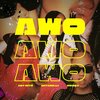 AMY MIYÚ、Getamilli、Chaika - Awo (feat. Chaika)(Explicit)