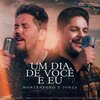 monte negro、Henrique Casttro、Elvis Elan、Jorge - Um Dia de Você e Eu
