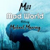 M81、michael manring、Marco Maggiore - Mad World (feat. Michael Manring & Marco Maggiore)