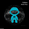 Motoe Haus - Calistica