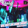 Christian König《Wie bist du denn drauf (Dance-Club-Mix)》[MP3/LRC]