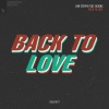 Low Steppa、Reigns - Back To Love