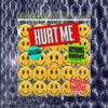 BetterOffDead、Nathaniel Knows - hurt me (feat. s0cliché)(Nathaniel Knows Remix|Explicit)