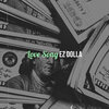 EZ DOLLA - Love Song (Explicit)