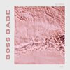 DJ Thick - BOSS BABE (feat. Lo)