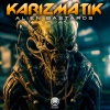 Karizmatik《Alien Bastards (Explicit)》[MP3/LRC]